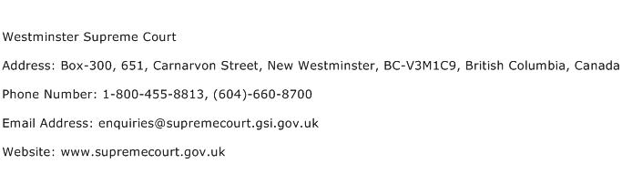 Westminster Supreme Court Address Contact Number
