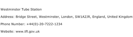 Westminster Tube Station Address Contact Number
