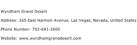 Wyndham Grand Desert Address Contact Number