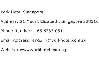 York Hotel Singapore Address Contact Number
