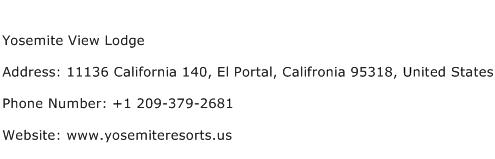 Yosemite View Lodge Address Contact Number