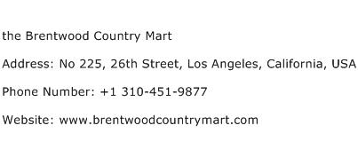the Brentwood Country Mart Address Contact Number