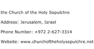 the Church of the Holy Sepulchre Address Contact Number