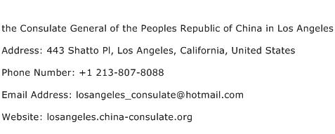 the Consulate General of the Peoples Republic of China in Los Angeles Address Contact Number