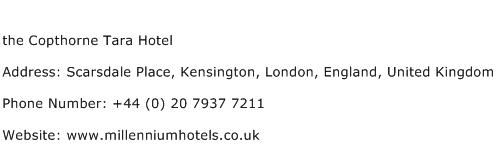the Copthorne Tara Hotel Address Contact Number