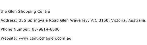 the Glen Shopping Centre Address Contact Number