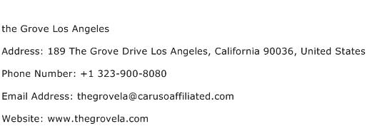 the Grove Los Angeles Address Contact Number