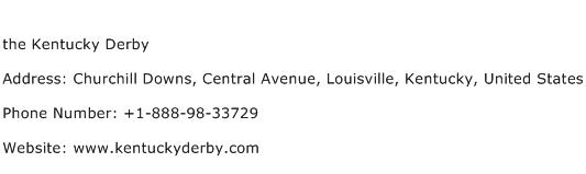the Kentucky Derby Address Contact Number