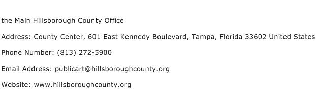 the Main Hillsborough County Office Address Contact Number