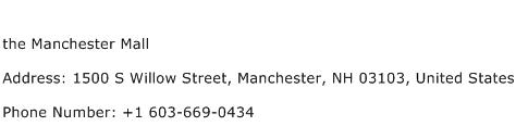 the Manchester Mall Address Contact Number