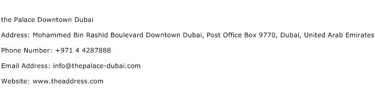 the Palace Downtown Dubai Address Contact Number